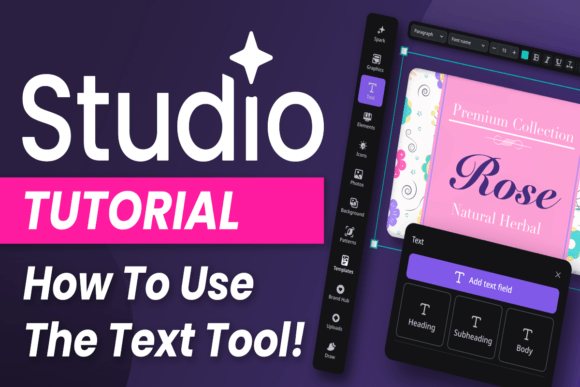 How to Use the Text Tool in Studio: A Practical Guide